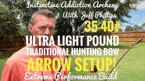Ultra Light Poundage Traditional Hunting Bow Arrow Setup 35-40#!