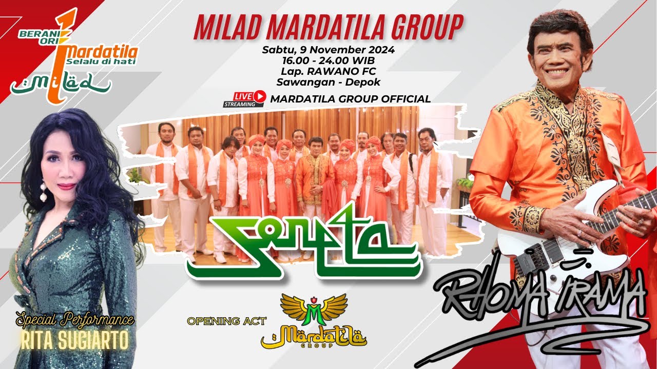 RHOMA IRAMA & SONETA GROUP | RANGKAIAN MILAD KE 1 MARDATILA GROUP | SABTU, 9 NOVEMBER 2024 | DAY #2