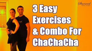 3 Easy Exercises And Combo For ChaChaCha