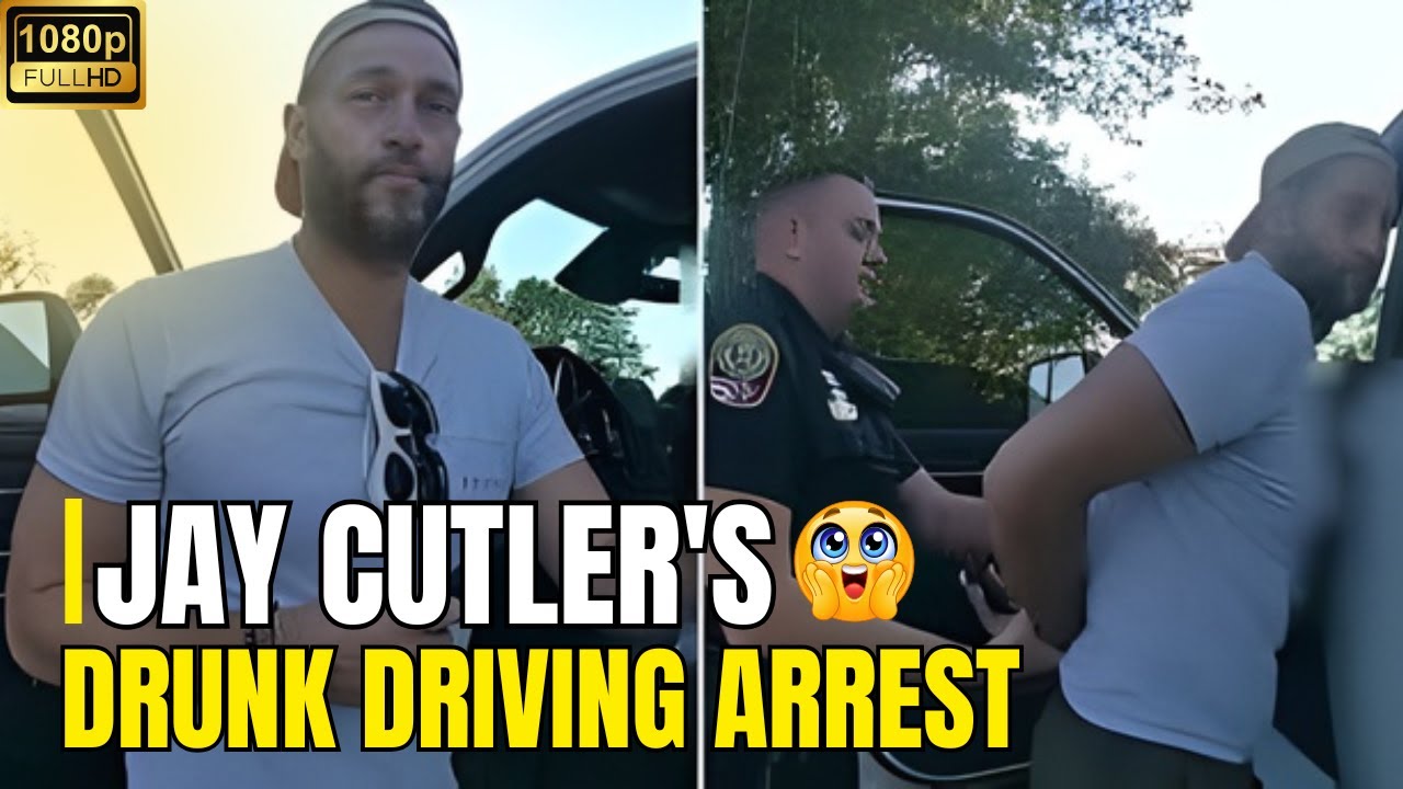 Jay Cutler's drunk driving arrest full Bodycam video shows in DUI 😱😱 - 