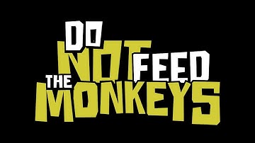 Do Not Feed the Monkeys - Trailer (EN)