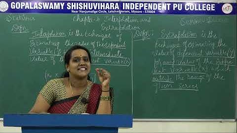 STATISTICS | ll PUC | CH 04 | INTERPOLATION & EXTRAPOLATION | S01