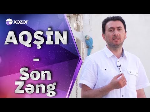 Aqşin Fateh  -  Son Zəng