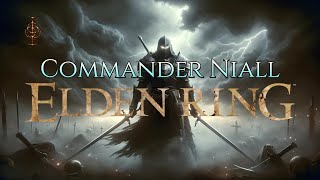 Commander Niall Elden Ring