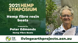 Peter Edmonds - Hemp Fibre Resin Boats