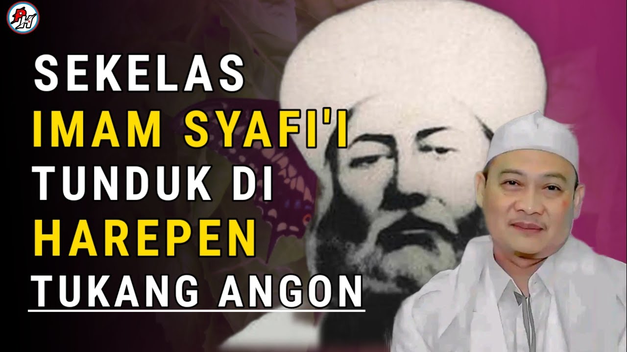 KISAH IMAM SYAFI'I NGAGURU KA TUKANG ANGON || ABUYA UCI TURTUSI 