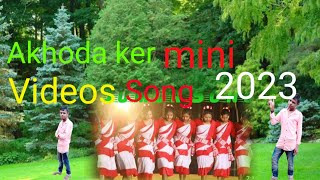 #akhora kar khatir mini jhumur#vidos songjumor new song 2023 #2023#Bijoy Majhi#