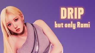 BABYMONSTER - Drip album, but only Rami's parts