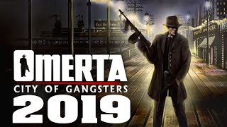 Omerta City Of Gangsters in 2019