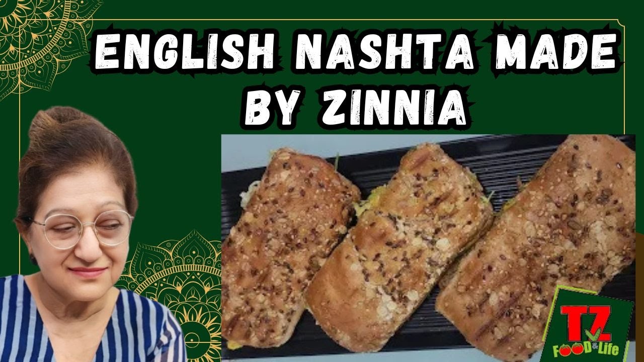 English Nashta made by Zinnia today @tzFood&Life
