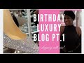 BIRTHDAY LUXURY VLOG PART 1 Come shopping with me around NYC