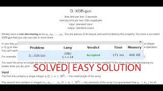 Codeforces Round #687 (Div. 2) Problem D. XOR-gun | Detailed Explanation and Code Walkthrough