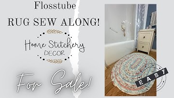 Flosstube #1 | How to Sew a Jellyroll Rug |  Farmhouse Rug Sew Along