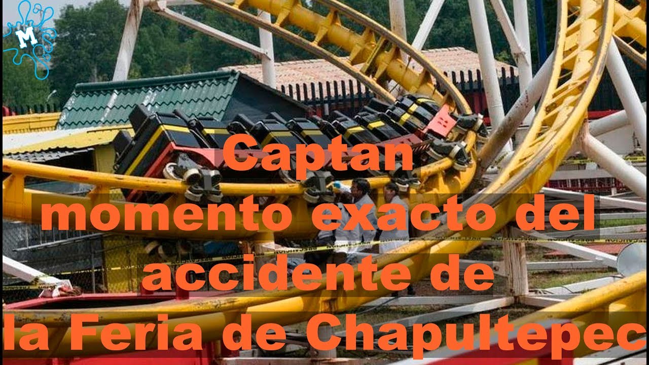 Captan momento exacto del accidente de la Feria de Chapultepec. YouTube