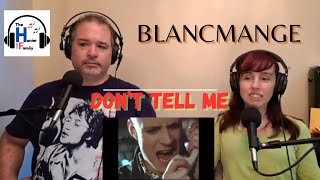Blancmange - Dont Tell Me Reaction