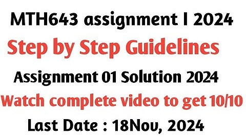 mth643 assignment 1 solution 2024 | 100% correct solution