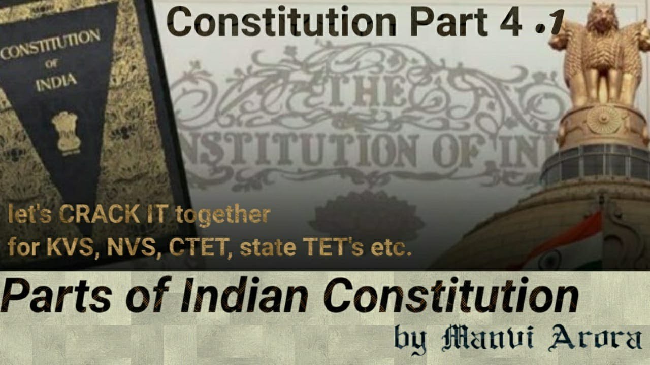 Constitution Part 4.1 (Parts of Indian Constitution) - YouTube