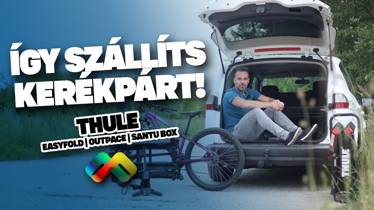 EZT KELL TUDJA EGY VONÓHORGOS KERÉKPÁRSZÁLLÍTÓ | Thule Easyfold 3 | Thule Outpace | Thule Santu Box
