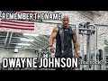 Dwayne johnson- #the Rock workout motivation / Ft.remember the Name