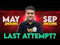 Should You Skip May 2026? 😱May vs Sep 2026 | Biggest Decision for CA Inter Students 🚨
