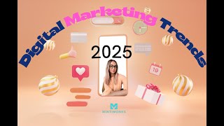 Digital Marketing Trends 2025 – The Future Starts Now