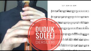 Elif Dedim Be Dedim - Balaban - Duduk Solfej Dersleri 26 - Adil Gülen Resimi