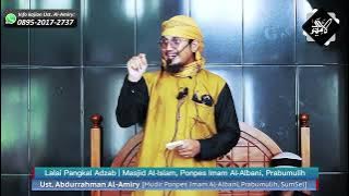 19. Khutbah Jumat | Lalai Pangkal Adzab | Ust Abdurrahman Al Amiry