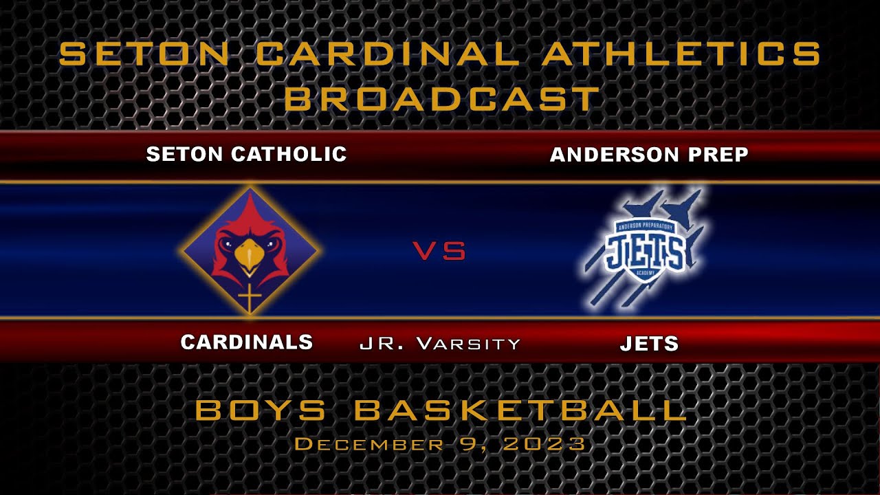 Seton JV Boys Basketball vs Anderson Prep