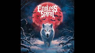 Endless Spiral - Blood Moon Burning