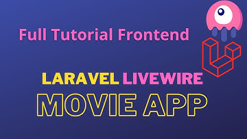 Laravel Full Tutorial Create Movie App Frontend with Livewire Alpine Js and Tailwind CSS