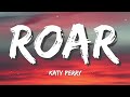 Katy Perry - Roar (Lyrics)