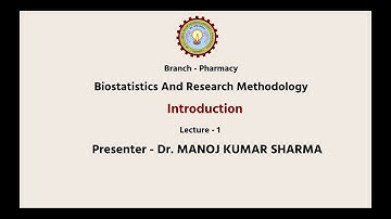 Biostatistics and Research Methodology | Introduction| AKTU Digital Education