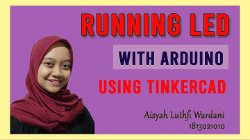 Running LED with Arduino Using Tinkercad