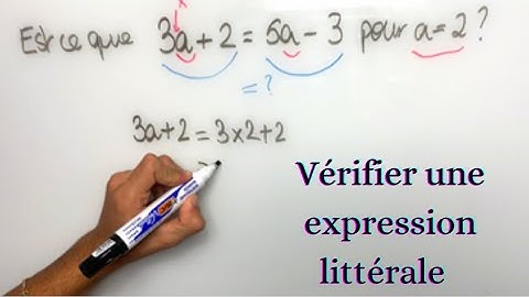 Vérifier si deux expressions littérales sont égales pour une valeur donnée - 5ème