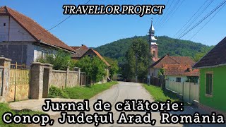 Jurnal de călătorie: Conop, Județul Arad, România