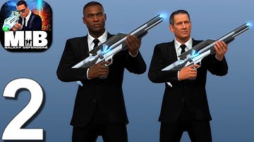 Men In Black: Galaxy Defenders - Gameplay Walkthrough Part 2 (Android,iOS)