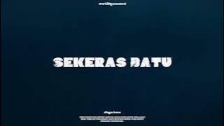Sekeras Batu - Dhyo Haw | Samelife Cover