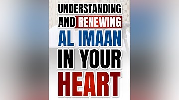 Renewing Eeman In Your Heart | Abu Bakr Zoud