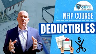 Deductibles with National Flood Insurance Program (NFIP) Policies