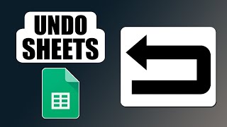 How to undo in google sheets app