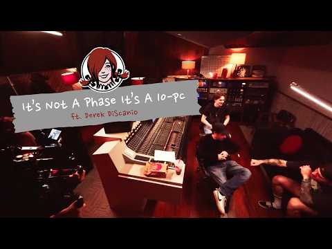 Wendy’s, Derek DiScanio, State Champs - It’s Not a Phase, It’s a 10pc (feat. Derek DiScanio)
