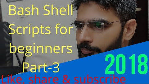 Bash Shell Script for Beginners (Part-3) From ServerGyan