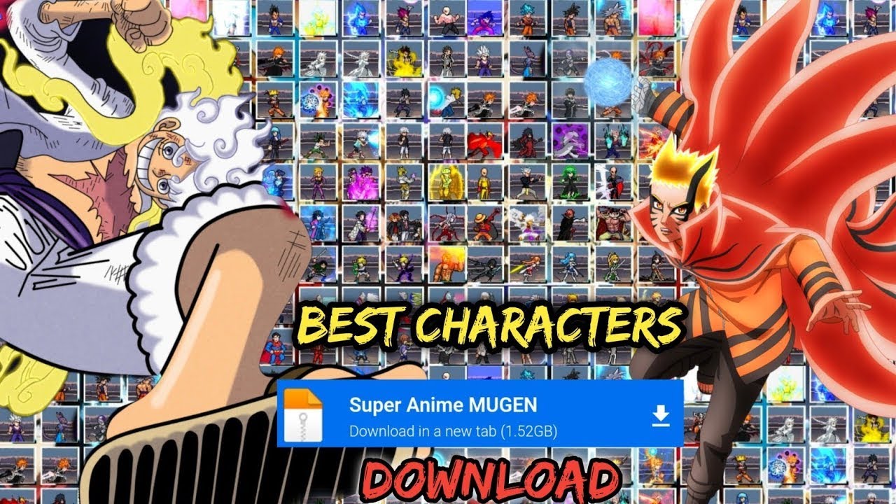 Best Super Anime Mugen APK (1.5 GB) Android 