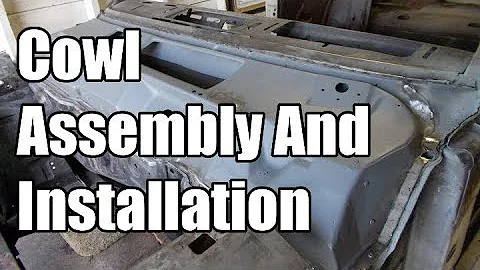 Cowl Assembly And Installation - 026