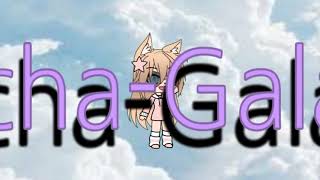 #gachagalintro (hope you like it๐)