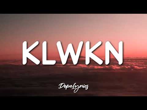 Music Hero - KLWKN ( Lyrics )