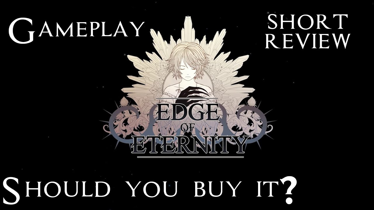 Before you buy Edge Of Eternity... | Gameplay & Short Review