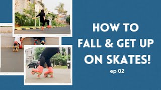Cara Jatuh dan Bangun Saat Bermain Sepatu Roda | How to Fall and Get Up on Skates #Ep 2