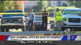 Boy stabbed, officer shot by suspect in Wabash