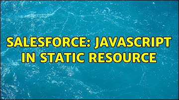 Salesforce: javascript in static resource